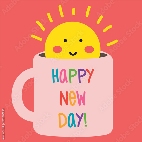 Funny cartoon illustration with smiling sun, cup of coffee with phrase happy new day