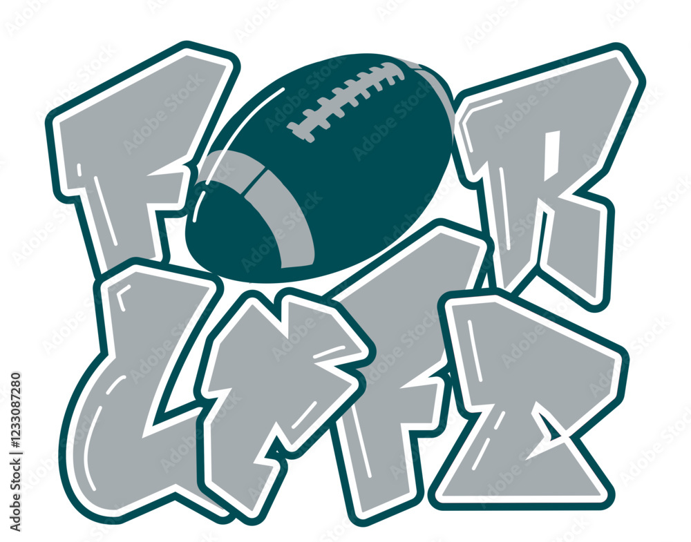 for life - silver and midnight Green football ball, sport vector graphics, hockey, for street art - graffiti lettering typography - art illustration - multicolor - writen for life - silver and midnight Green football ball, sport vector graphics, hockey, for street art - graffiti lettering typography - art illustration - multicolor - writen