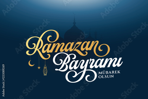 Ramazan Bayramı Mübarek Olsun) English: Eid al-Fitr Mubarak Islamic Feast Greetings. Holy month of muslim community Ramazan.