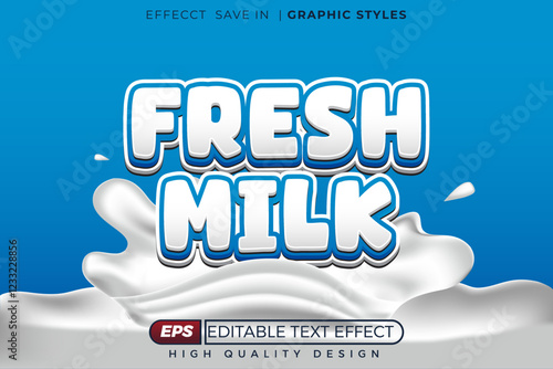 Editable 3d text effect fresh milk