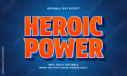 heroic power editable text effect with a super and hero theme