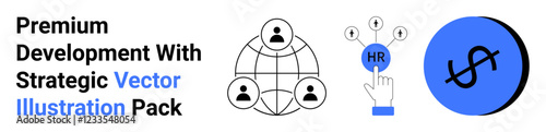 Globe icon with team members, HR selection interface with hand, and dollar sign highlight development, teamwork, HR systems, financial strategy, networking, digital tools, and business solutions