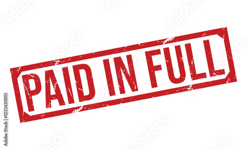 PAID IN FULL Red rubber stamp on white background. PAID IN FULL stamp sign. PAID IN FULL stamp.