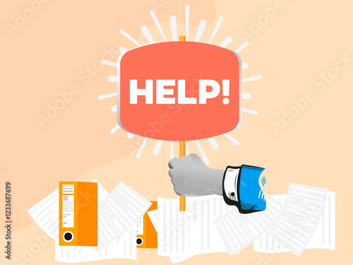 Businessman under a lot of documents and holding a HELP placard - HELP!