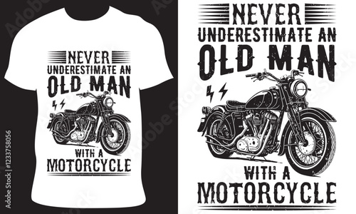 Never underestimate an old man with a motorcycle t-shirt design
