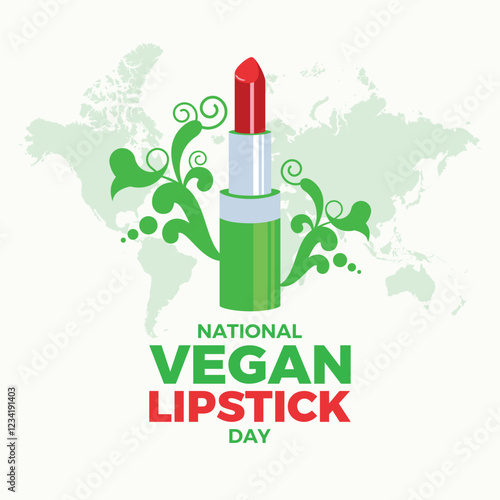 National Vegan Lipstick Day poster vector illustration. Red vegan lipstick with green ornamental leaves icon vector. Template for background, banner, card. February 28. Important day