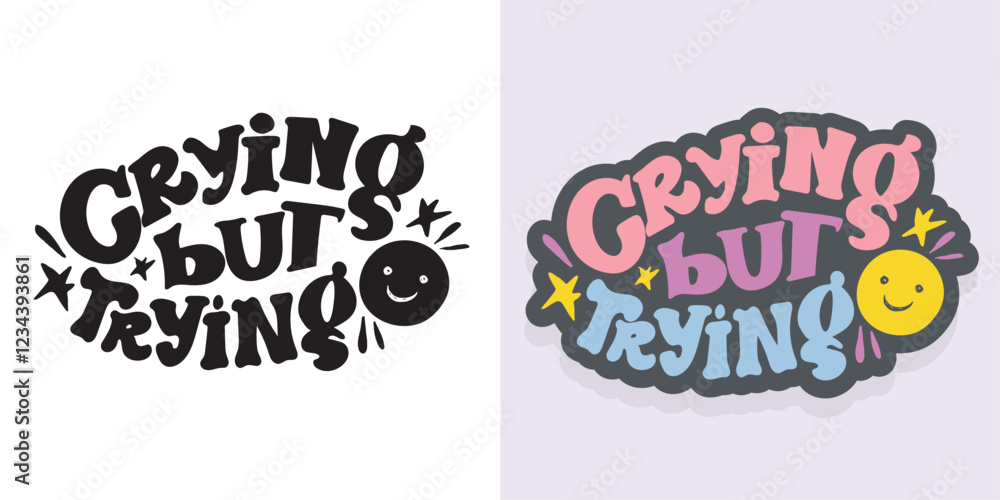 Trendy hand drawn doodle lettering quote about love and Valentine's day. Lettering for t-shirt design, mug print, bag print, clothes fashion. 100% hand drawn vector image. Trendy hand drawn doodle lettering quote about love and Valentine's day. Lettering for t-shirt design, mug print, bag print, clothes fashion. 100% hand drawn vector image.