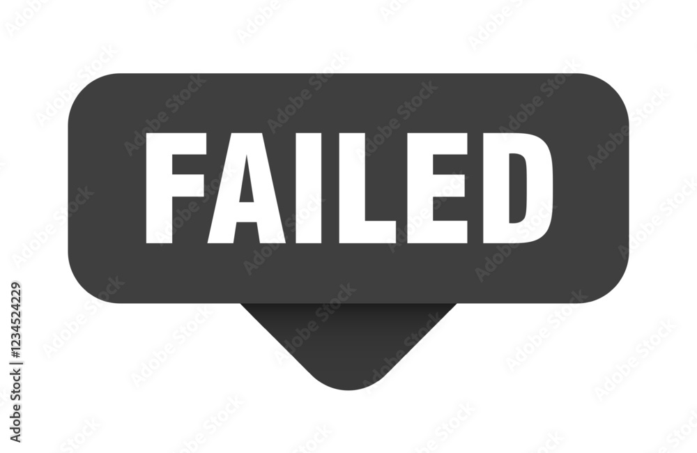 failed sticker. failed sign on transparent background failed sticker. failed sign on transparent background