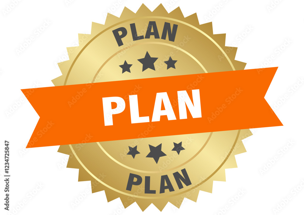 plan. plan round orange and gold label isolated on transparent background plan. plan round orange and gold label isolated on transparent background