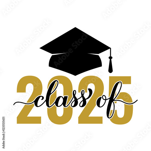 Class of 2025 lettering with graduation cap isolated on white. Congratulations to graduates typography poster. Vector template for greeting card, sticker, banner, label, shirt, etc.