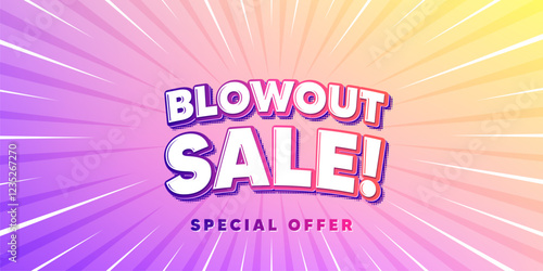 Blowout sale sun rays gradient banner. Light burst background. Blowout sale tag. Special offer price sign. Advertising discounts symbol. Gradient sun rays. Sunburst light. Vector
