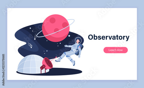 Observatory web banner. Astronaut in space among planets and stars. Exploring galaxy and universe. Astronomy and stargazing. Landing page design. Flat vector illustration