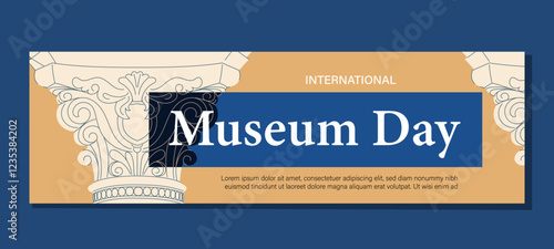 Museum day banner. Marble columns with text. International holiday and festival. Cultural rest and leisure. Worldwide architecture. Flat vector illustration