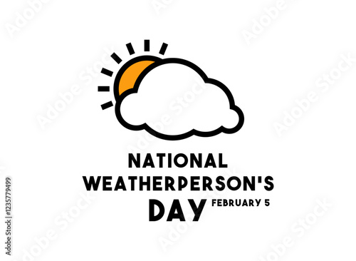 National Weatherperson's Day. February 5. White background. Sun and cloud. Flat design vector.