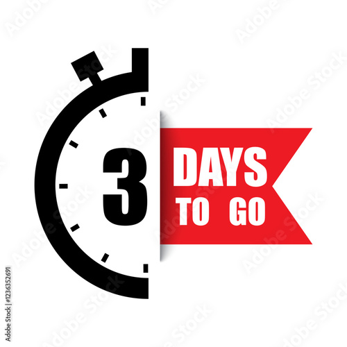Countdown clock vector. Number three emphasis. Bold 3 DAYS TO GO text. Red accent banner.