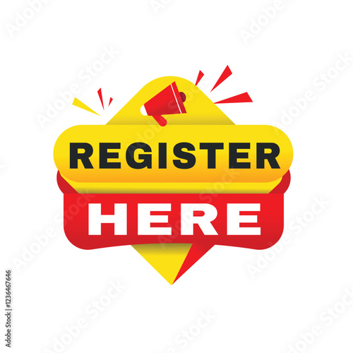 Register here announcement banner Promotion symbol marketing poster on white background. Vector flat template.