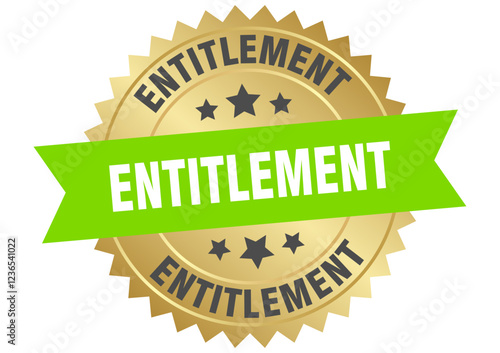 entitlement. entitlement round green and gold label isolated on transparent background