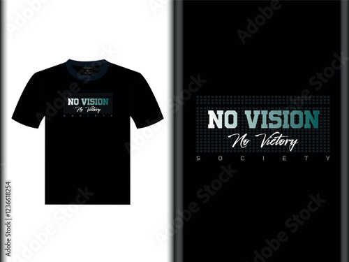 No Vision No Victory Vector T-Shirt Design