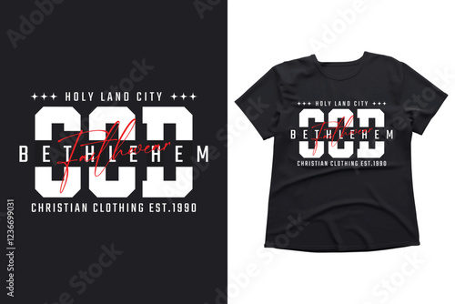 Christian Clothing Design Featuring Bethlehem and Faithwear