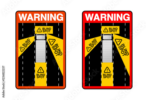 Blind spot warning sign top view of truck illustration