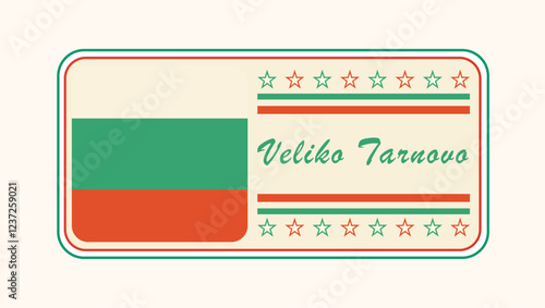 Vintage Veliko Tarnovo Nameplate with Bulgarian Flag Design