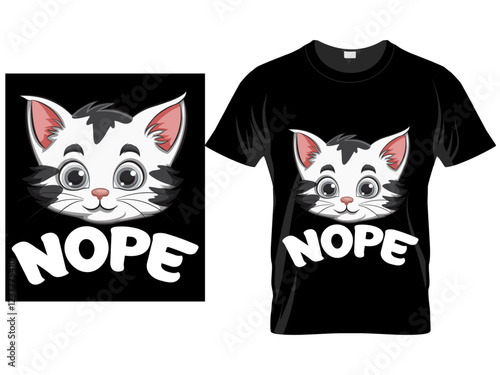 Cat Vector Nope T Shirt Design Cute Cat. Simple flat icon with funny inscription Nope, just nope