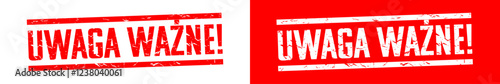 Uwaga ważne !