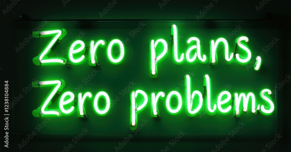 Neon light sign displaying Zero Plans, Zero Problems in bright green glowing against a dark background with sleek curves and vibrant contrast creating a carefree vibe Neon light sign displaying Zero Plans, Zero Problems in bright green glowing against a dark background with sleek curves and vibrant contrast creating a carefree vibe