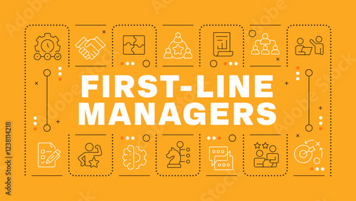 First line managers orange word concept. Foremen and section chiefs job. Bottom level supervision. Horizontal vector image. Headline text surrounded by editable outline icons. Hubot Sans font used