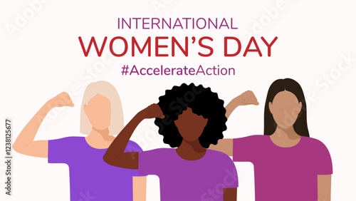 Banner with faceless women of different nationalities with raised hand demonstrating muscles, strength. March 8, International Women's Day. Accelerate action. Flat vector EPS10 1920, 1080