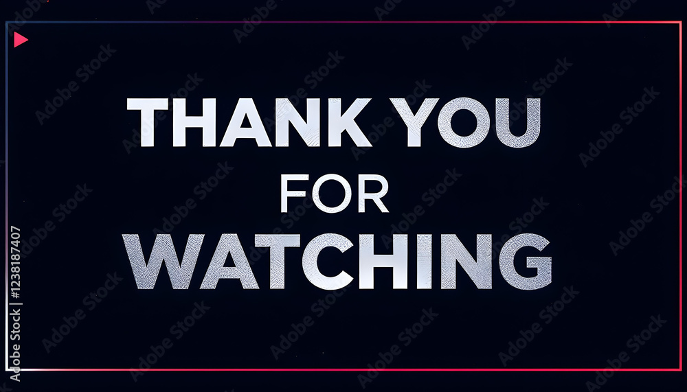 Fototapeta premium Design a dark-themed banner with bold text saying ‘Thank You for Watching,’ featuring a red play.