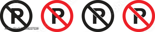 No parking sign icon set. Warning, caution and information symbol icon for the public. Vector illustration