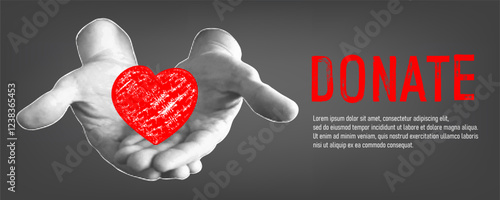 Donate. Halftone collage horizontal banner. Human hands holding hand drawn heart. Donation, volunteering and charity concept. Trendy vector design