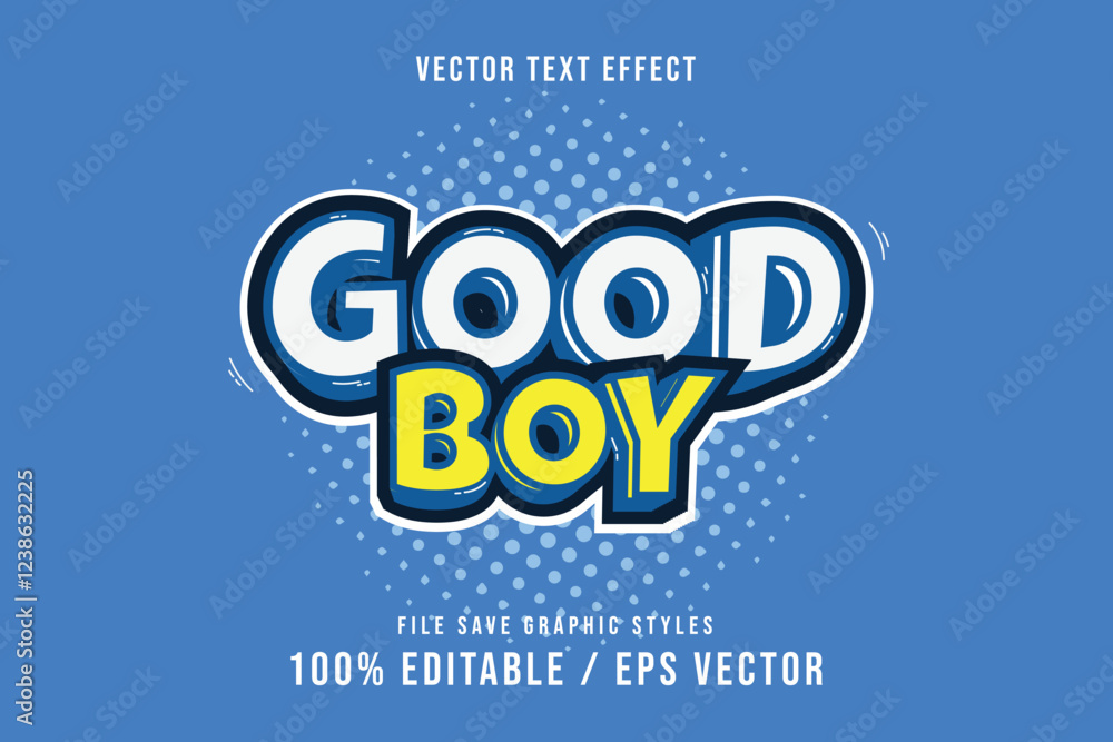 good boy text effect template editable. good boy text effect template editable.