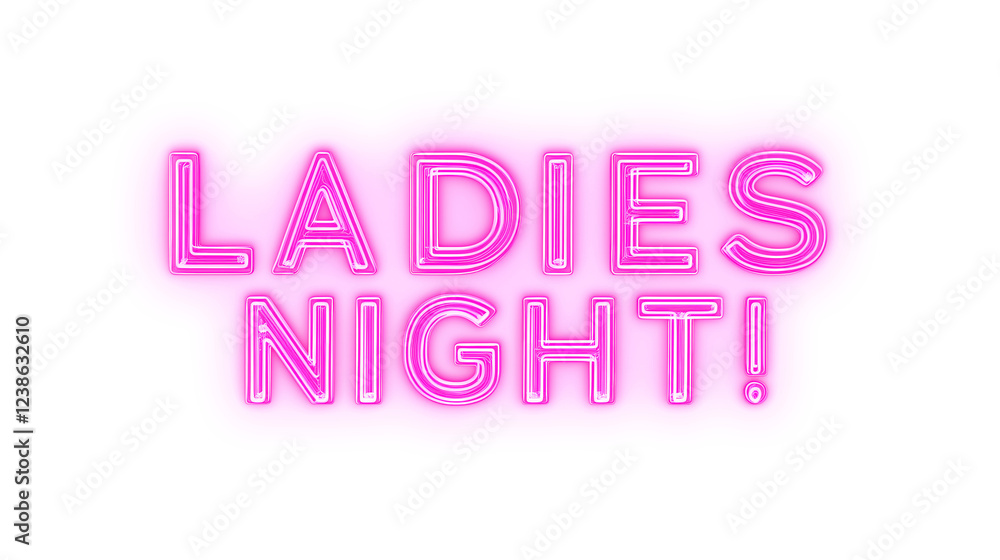 Ladies Night Neon Sign with Bold Glow on Transparent Background Ladies Night Neon Sign with Bold Glow on Transparent Background