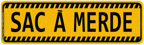  sac a merde humour insulte panneau plaque 