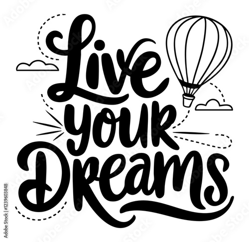 live your dreams  typography t-shirt apparel Typography quotes streetwear graphic tee design templates