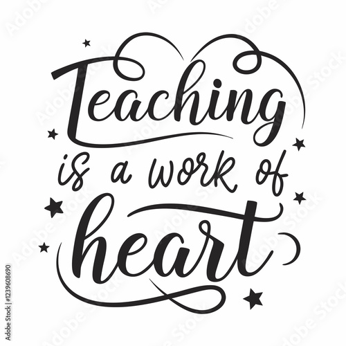 Elegant Script: Teaching From the Heart, Inspiring Education, Passionate Educators, Classroom       