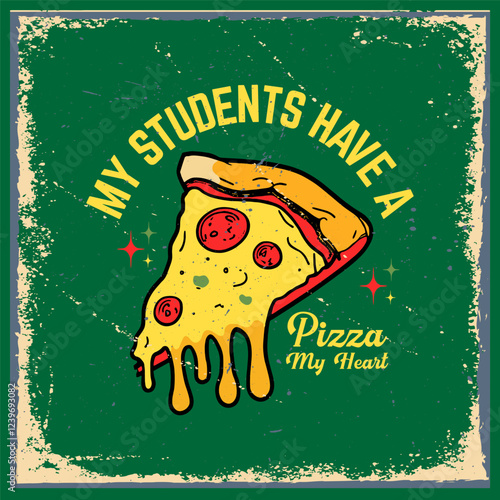 My students have a pizza my heat