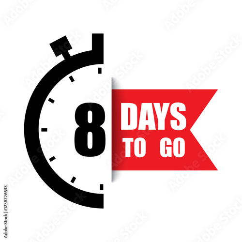 Countdown timer illustration. Number eight focus. Bold 8 DAYS TO GO text. Red banner accent.