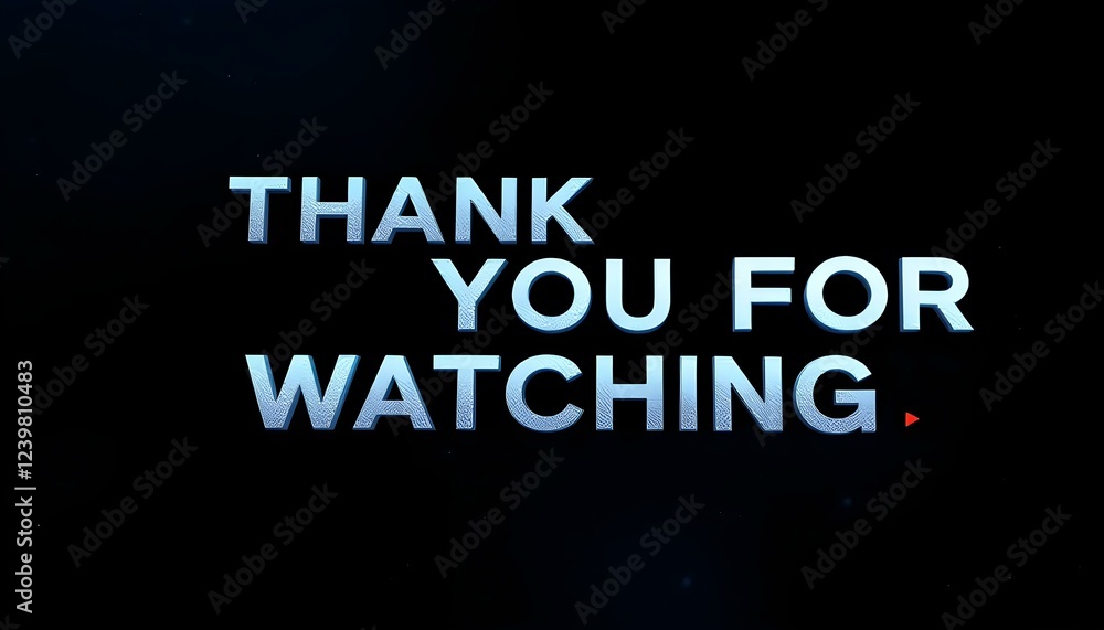 Fototapeta premium Design a dark-themed banner with bold text saying ‘Thank You for Watching,’ featuring a red play