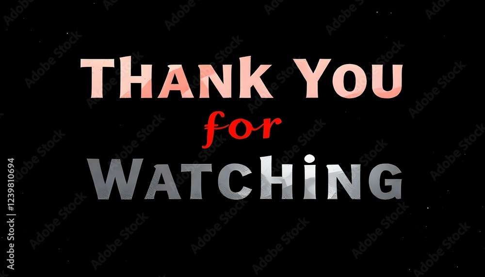 Obraz premium Design a dark-themed banner with bold text saying ‘Thank You for Watching,’ featuring a red play