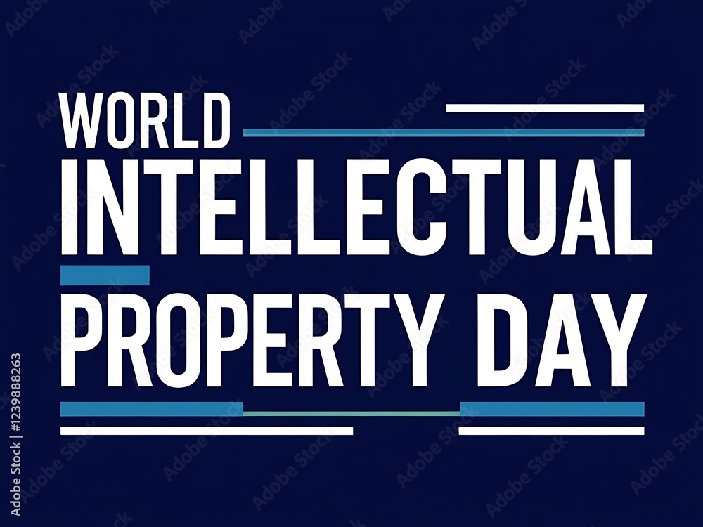 World Intellectual Property Day Celebration Graphic World Intellectual Property Day Celebration Graphic
