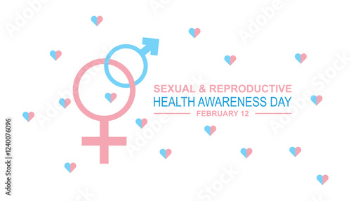 February is Sexual and Reproductive health awareness day. Vector template Design for banner, greeting card, poster, prints, social media post ,flyer , T shirt with background.