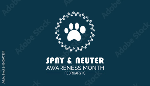 February is Spay and Neuter awareness Month. Vector template Design for banner, greeting card, poster, prints, social media post ,flyer , T shirt with background.