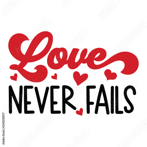 Love never fails Doormat SVG Art & Illustration