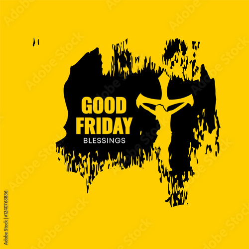 Good Friday Blessings Crucifixion, Faith, Hope, Sacrifice, Christian, Religion, Spirituality