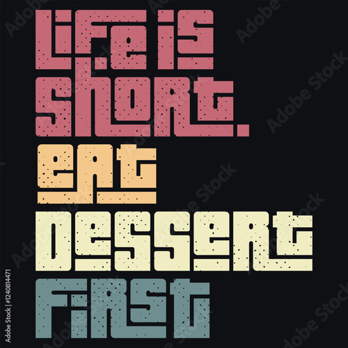 "Dessert" is the sweet finale to a meal, a moment of indulgence and joy. It’s about savoring life’s little pleasures—whether a slice of cake, fresh fruit, or creamy mousse, dessert brings happiness.