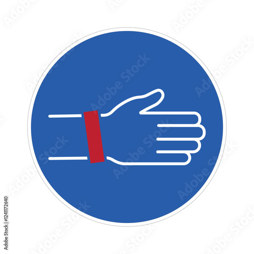 Isolated security sign : mandaroty to wear id identity bracelet or wrist band, for hospital, concert, and other event entrance