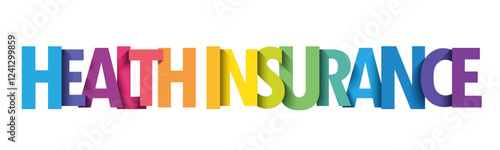HEALTH INSURANCE colorful vector typography banner